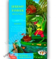 Starter Beatrix Potter Jeremy Fisher Авт: Доценко І. Євчук О. Вид-во: Теза - Вивчаємо Англійську