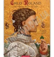 Child Roland and Other Knightly Tales Вид: АБАБАГАЛАМАГА