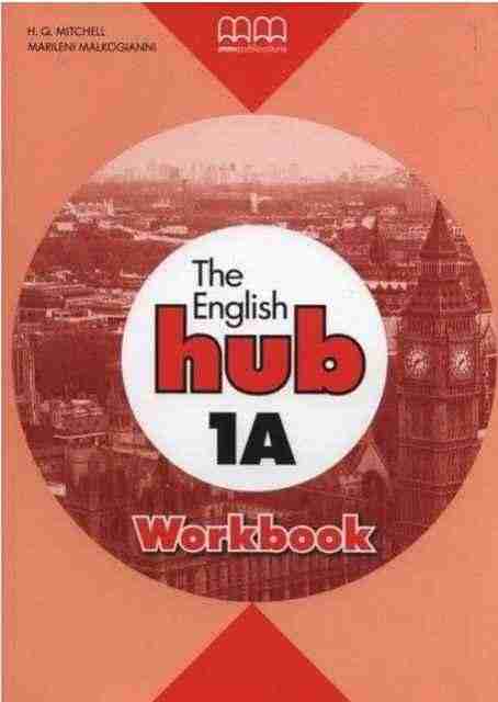 Робочий зошит English Hub 1A British edition Workbook Mitchell H.Q. MM Publications - Робочі зошити