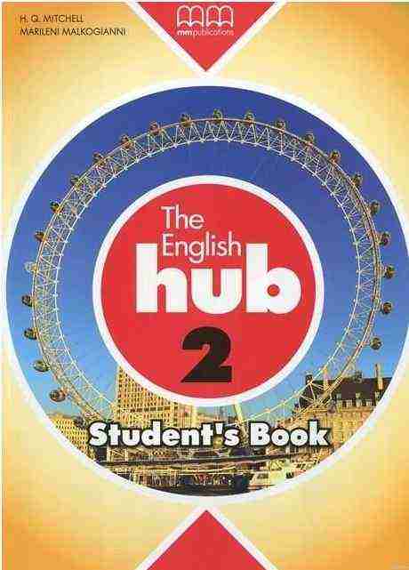 Підручник English Hub 2 British edition Student's Book Mitchell H.Q. MM Publications - Посібники з Англійської для шкіл