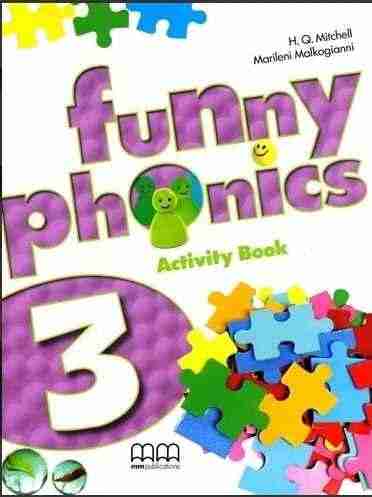 Навчальний зошит Funny Phonics 3 WB with Audio CD/CD-ROM Mitchell H.Q. Marileni Malkogianni MM Publications - Вивчаємо іноземну мову