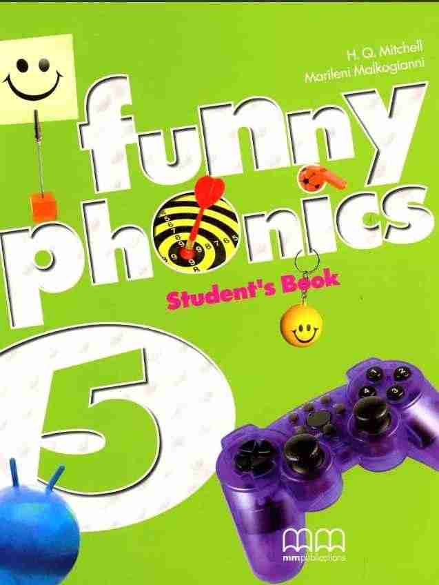Підручник Funny Phonics 5 Student's Book Mitchell H.Q. Marileni Malkogianni MM Publications - Вивчаємо іноземну мову