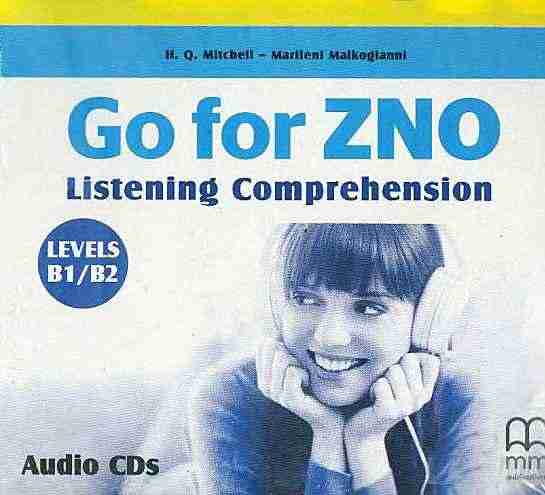 Комплект аудіо компакт-дисків Go for ZNO Listening Class CDs B1-B2 Mitchell H.Q. Marileni Malkogianni MM Publications - Посібники з Англійської для шкіл