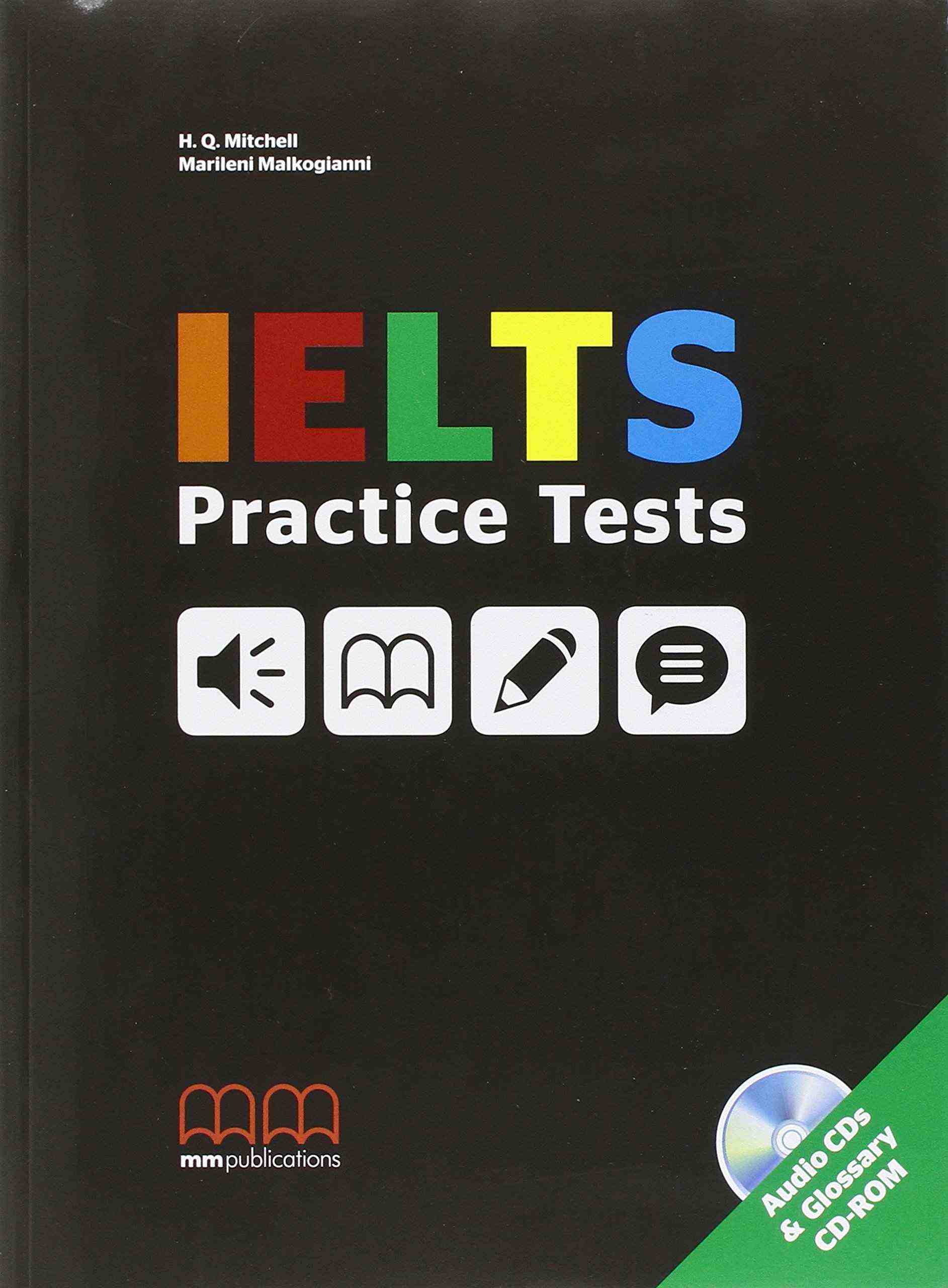 Книга для вчителя IELTS Practice Tests Book with Audio CDs (2) and Glossary CD-ROM Mitchell H.Q. MM Publications - Вивчаємо іноземну мову