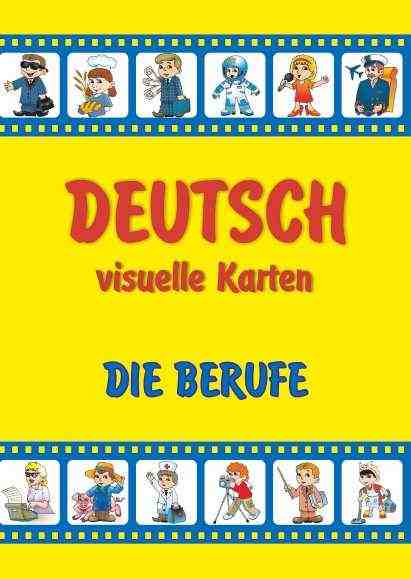Die Berufe Deutsch, visuelle Karten Професії Набір карток німецькою мовою Підручники і посібники - Наочність 2 клас НУШ