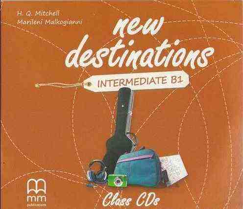 Диск New Destinations Intermediate B1 Class CDs (2) Mitchell H.Q. Marileni Malkogianni MM Publications - Посібники з Англійської для шкіл