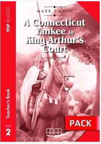 Книга для вчителя Top Readers Level 2 A Connecticut Yankee Elementary TB Pack Mitchell H.Q. MM Publications - Класична та сучасна проза