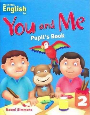 Підручник YOU AND ME 2 Pupils Book Naomi Simmons Macmillan - фото 1