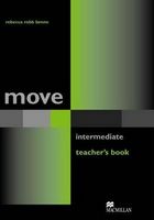 Підручник MOVE Intermediate Teacher's Book Macmillan - Література Англійською мовою