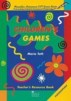 Підручник Children's Games Resource Book Maria Toth Macmillan - Література Англійською мовою