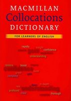 Словник Collocations Dictionary Paperback Macmillan Словник Collocations Dictionary Paperback Macmillan - Словнички з Англійської мови