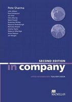 Підручник In Company 2nd Edition Upper Intermediate TB Книга вчителя Macmillan Підручник In Company 2nd Edition Upper Intermediate TB Книга вчителя Macmillan - Література Англійською мовою