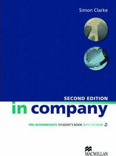Підручник In Company 2nd Edition Pre-Intermediate Students Book + CD-ROM Macmillan - фото 1