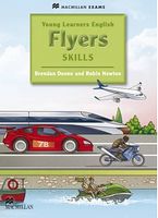 Підручник Young Learners English Skills Flyers Pupil's Book Robin Newton Macmillan Підручник Young Learners English Skills Flyers Pupil's Book Robin Newton Macmillan - Література Англійською мовою