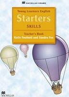 Книга вчителя Young Learners English Skills Starters Teacher's Book Pack Macmillan Книга вчителя Young Learners English Skills Starters Teacher's Book Pack Macmillan - Література Англійською мовою