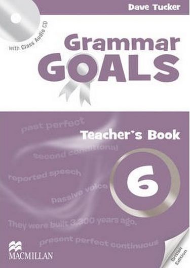 Підручник Grammar Goals Level 6 Teachers Book Pack Macmillan - фото 1