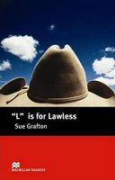 Підручник Intermediate Level L Is For Lawless Sue Grafton Macmillan - Література Англійською мовою