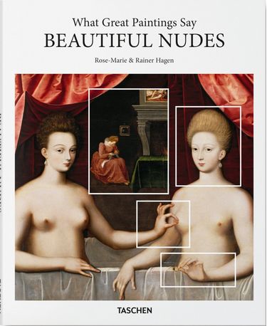 What Great Paintings Say. Beautiful Nudes - фото 1