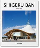 Shigeru Ban Philip Jodidio Taschen Shigeru Ban Philip Jodidio Taschen - Культура та Мистецтво