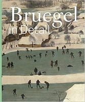 Bruegel in Detail Bruegel in Detail - Культура та Мистецтво