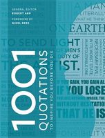 1001 Quotations to inspire you before you die - Життя Видатних Людей