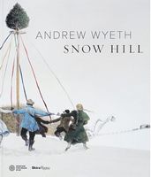 Andrew Wyeth: Snow Hill Andrew Wyeth: Snow Hill - Культура та Мистецтво