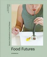 Food Futures Food Futures - Культура та Мистецтво