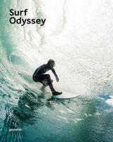 SURF ODYSSEY THE CULTURE OF WAVE RIDING SURF ODYSSEY THE CULTURE OF WAVE RIDING - Культура та Мистецтво