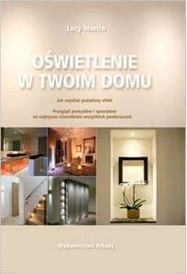 O?wietlenie w twoim domu - фото 1