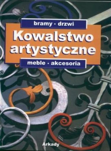 Kowalstwo artystyczne. Tom 2 /SP - фото 1