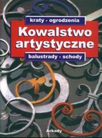 Kowalstwo artystyczne. Tom 1 / SP