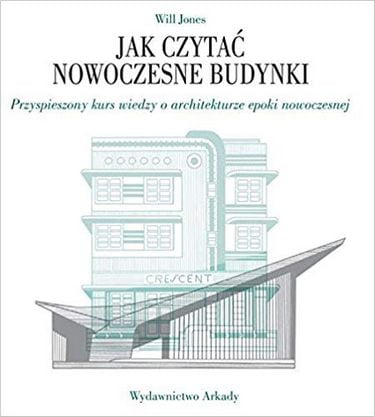 Jak czytac nowoczesne budynki - фото 1