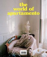 The World of Apartamento - Життя Видатних Людей