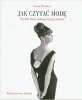 Jak czyta? mod?. Szybki kurs interpretac - Життя Видатних Людей