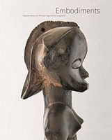 Embodiments Masterworks of African Figurative Sculpture Christina Hellmich Prestel Publishing - Класична та сучасна проза