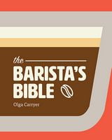 Barista's Bible - Англійською мовою
