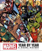 Marvel Year by Year. A Visual History Marvel Year by Year. A Visual History - книги комікси
