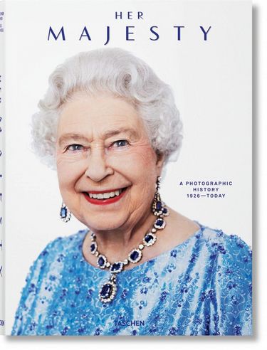 Her Majesty. A Photographic History 1926–Today (EXTRA LARGE) (Multilingual Edition) - фото 1