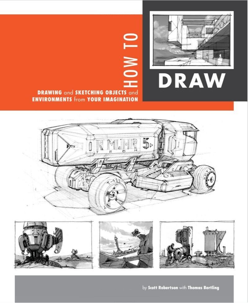 How To Draw: Drawing And Sketching Objects And Environments From Your Imagination How To Draw: Drawing And Sketching Objects And Environments From Your Imagination - Спеціальна Книга