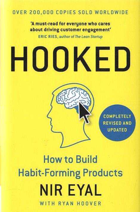 Hooked: How to Build Habit-Forming Products - Маркетинг
