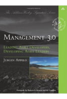 Management 3.0: Leading Agile Developers, Developing Agile Leaders - Менеджмент