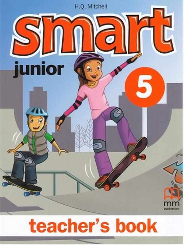 Книга для вчителя Англійська мова Поглиблений Teacher’s Book Smart Junior 5 клас Авт: Mitchell H.Q. Вид-во: MM Publications - 5 клас НУШ
