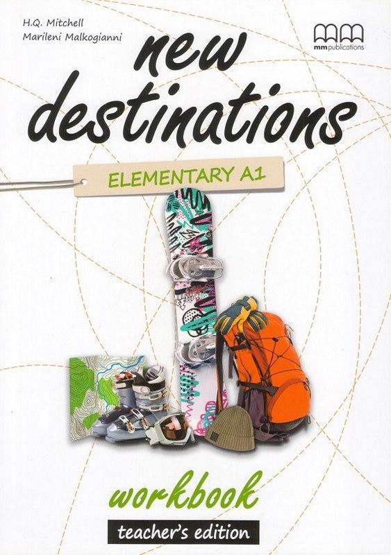 Робочий зошит для вчителя New Destinations Elementary A1 Workbook Teachers Edition Mitchell H.Q. Marileni Malkogianni MM Publications - фото 1