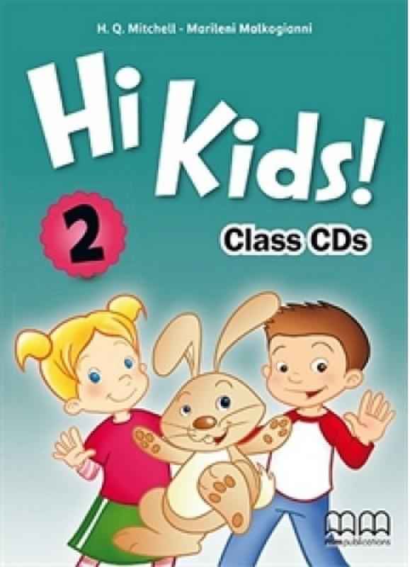 Диск Hi Kids! 2 Class CDs Англійська мова Mitchell H.Q. MM Publications