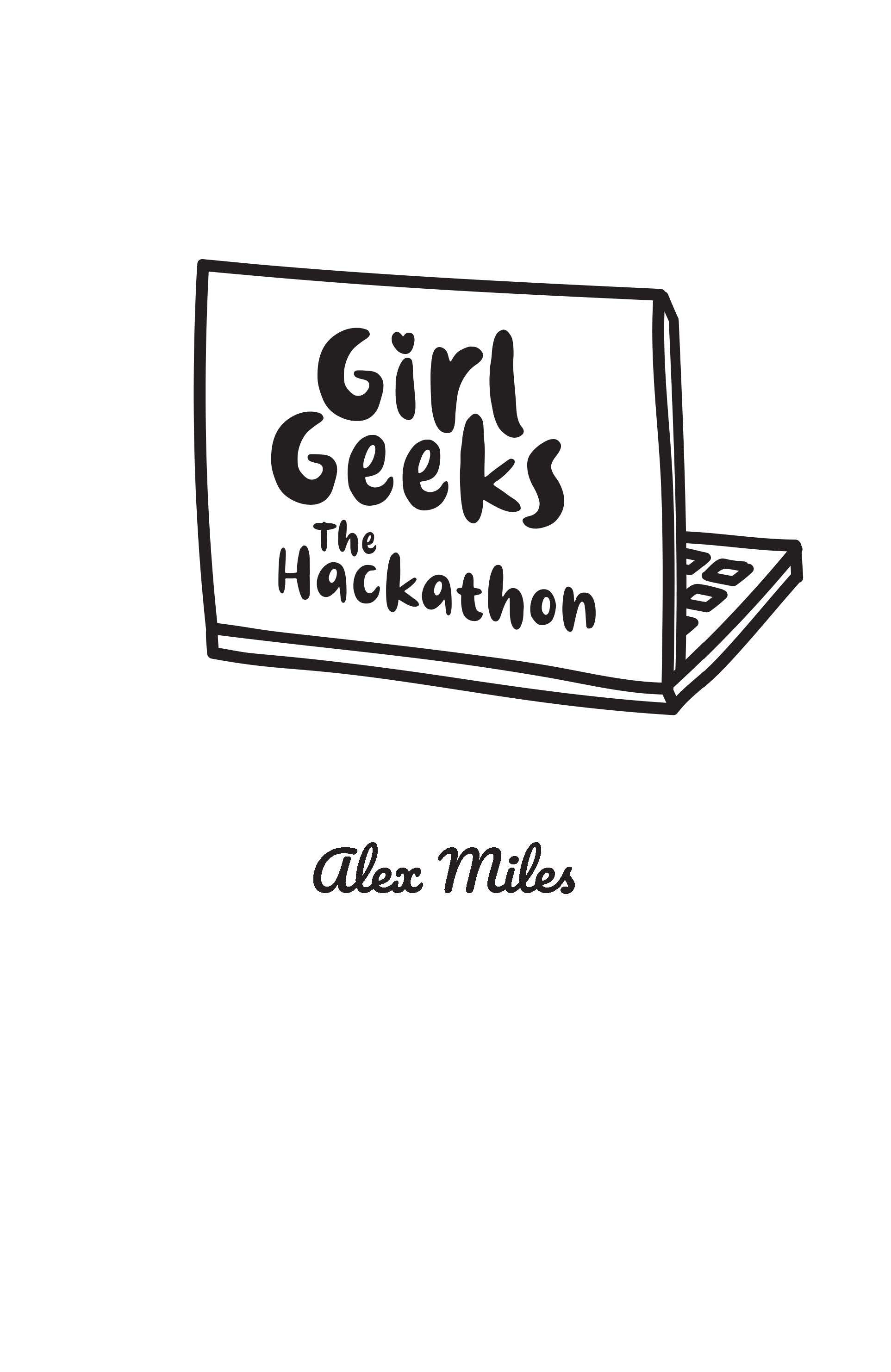 Дівчата-ґіки. Хакатон. Кн.1 - фото 3