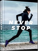 Never stop - Здоров'я та спорт