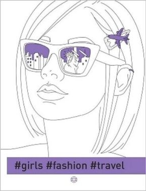 #girls #fashion #travel - Розмальовки