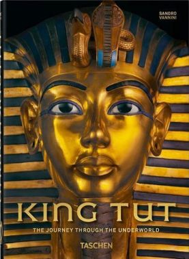King Tut. The Journey through the Underworld. 40th Anniversary Edition (Multilingual Edition)