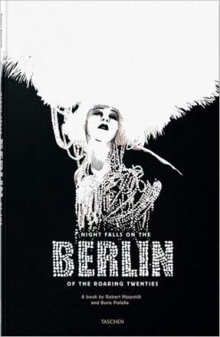 Night Falls on the Berlin of the Roaring Twenties