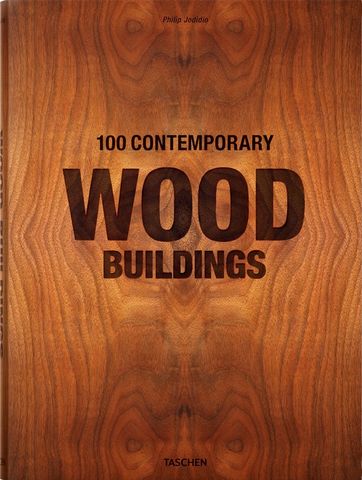 100 Contemporary Wood Buildings - фото 1